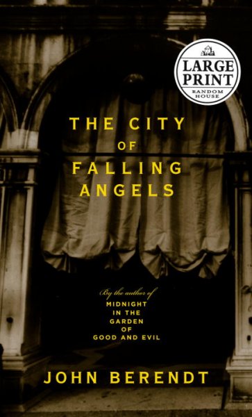The city of falling angels / John Berendt.