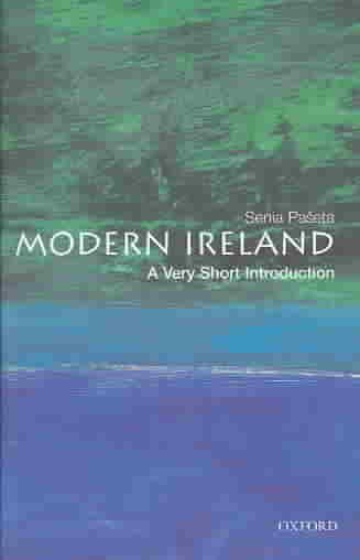Modern Ireland : a very short introduction / Senia Pašeta.