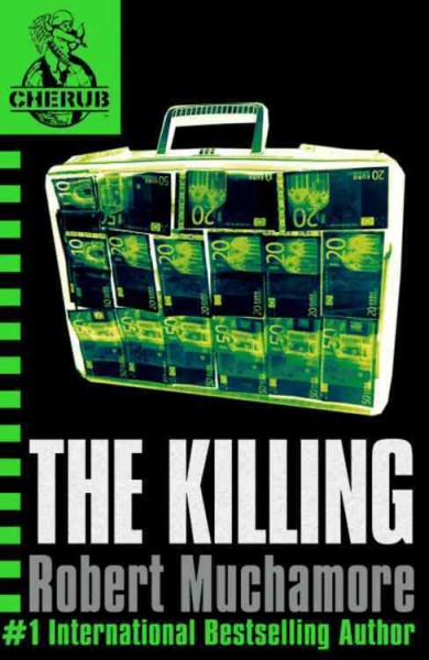 The killing / Robert Muchamore.