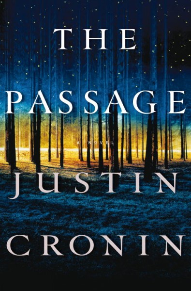 The passage / Justin Cronin.