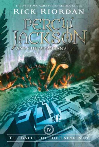 The battle of the Labyrinth : Percy Jackson & the Olympians, Bk. 4 / Rick Riordan.