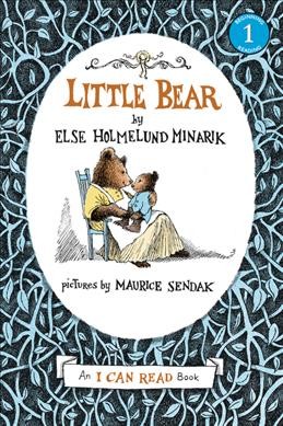 Little bear / by Else Holmelund Minarik; pictures by Maurice Sendak.