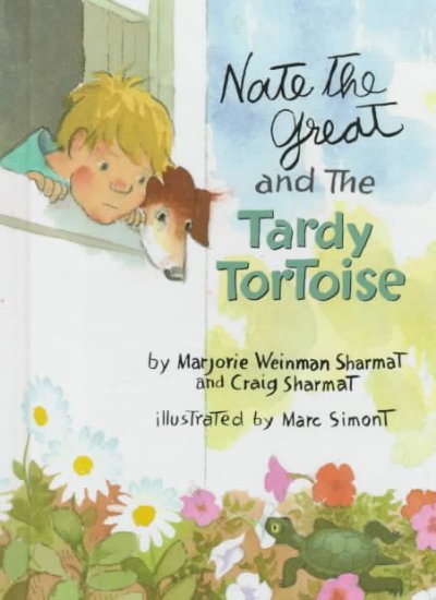 Nate the Great and the tardy tortoise / by Marjorie Weinman Sharmat and Craig Sharmat ; illustrated by Marc Simont.