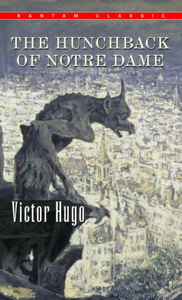 The hunchback of Notre Dame / by Victor Hugo ; translated and abridged by Lowell Bair.