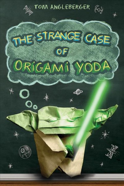 The strange case of origami Yoda / by Tom Angleberger.