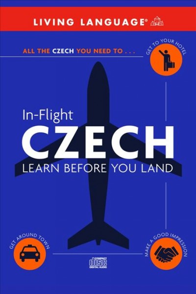 In-flight Czech [electronic resource] : [learn before you land].