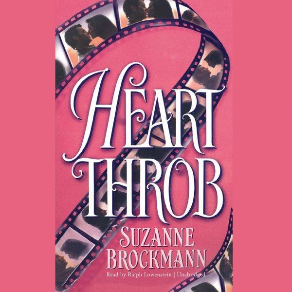 Heartthrob [electronic resource] / Suzanne Brockman.