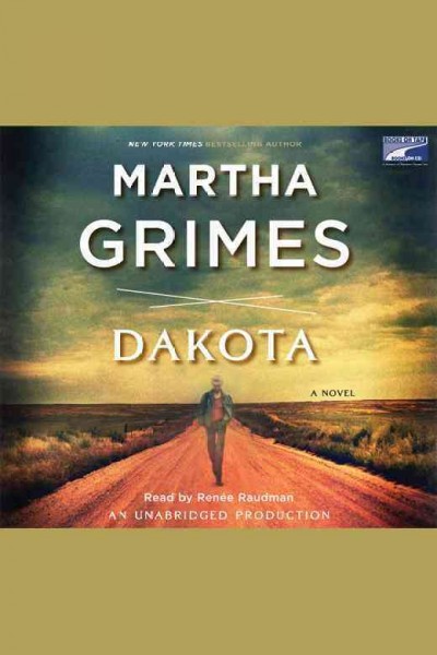 Dakota [electronic resource] / Martha Grimes.