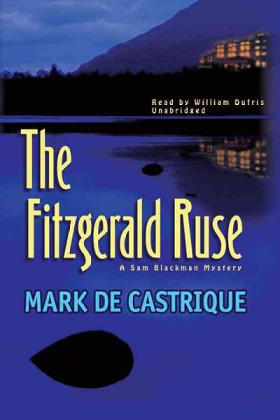 The Fitzgerald ruse [electronic resource] / Mark de Castrique.