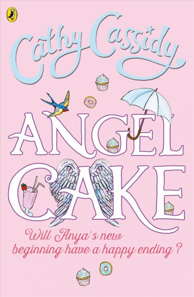 Angel cake [electronic resource] / Cathy Cassidy.