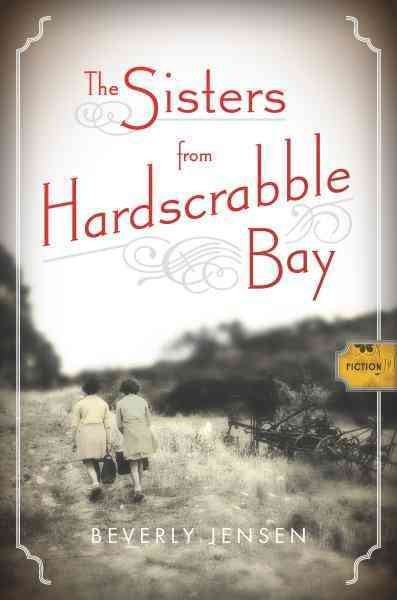 The sisters from Hardscrabble Bay [electronic resource] / Beverly Jensen.