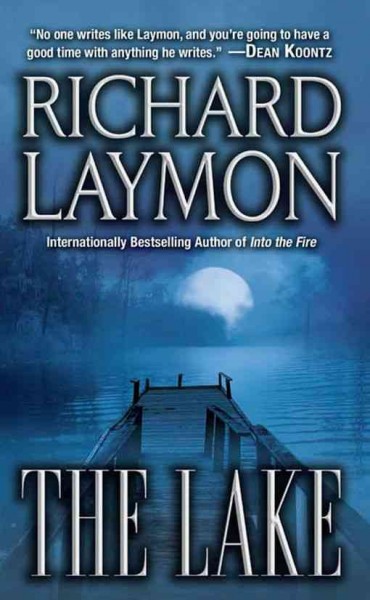 The lake [electronic resource] / Richard Laymon.