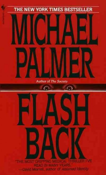 Flashback [electronic resource] / Michael Palmer.