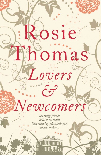 Lovers and newcomers [electronic resource] / Rosie Thomas.