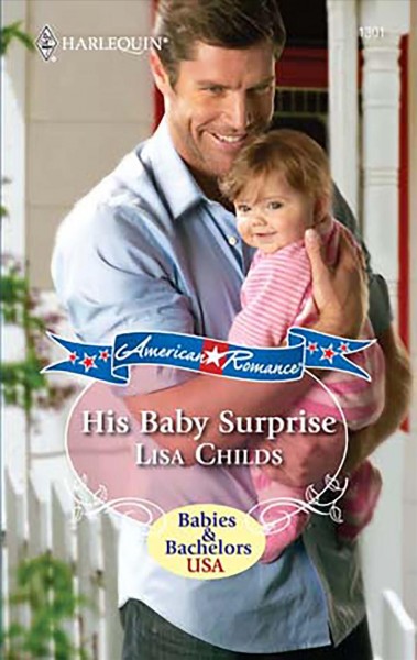His baby surprise [electronic resource] / Lisa Childs.