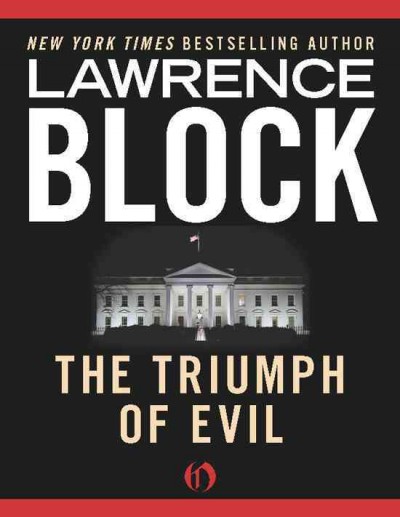 The triumph of evil [electronic resource] / Lawrence Block.
