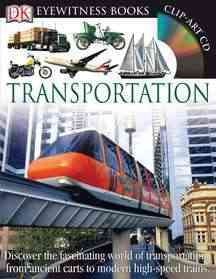 Transportation / written by Leon Gray and Ian Graham. 