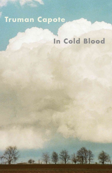In cold blood [electronic resource] : a true account of a multiple murder and its consequences / Truman Capote.