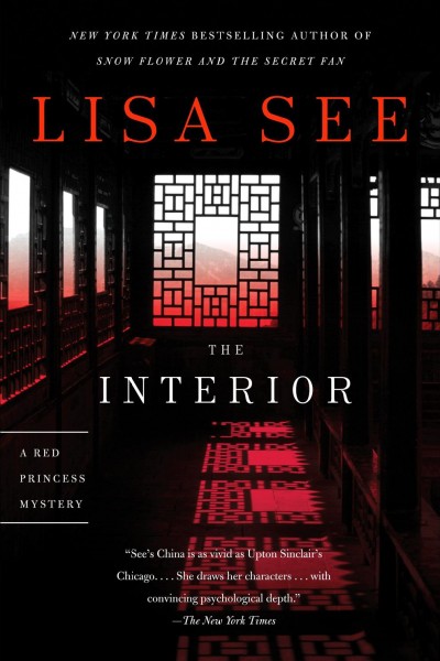 The interior [electronic resource] : a red princess mystery / Lisa See.