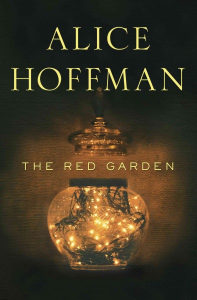 The red garden [electronic resource] / Alice Hoffman.