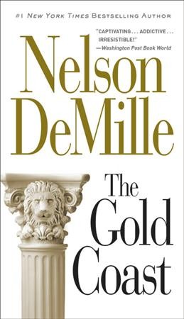 The gold coast [electronic resource] / Nelson DeMille.