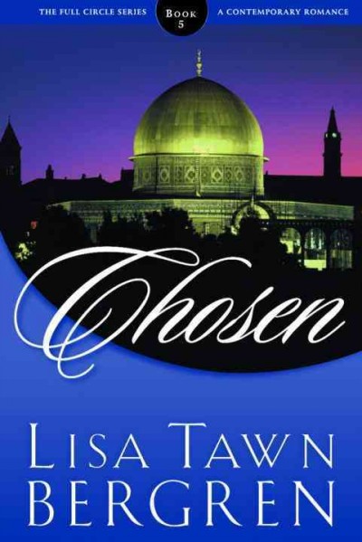 Chosen [electronic resource] / Lisa Tawn Bergren.
