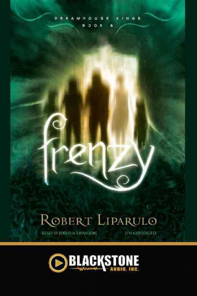 Frenzy [electronic resource] / by Robert Liparulo.