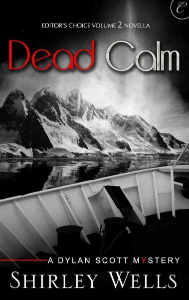 Dead calm [electronic resource] / by Shirley Wells.
