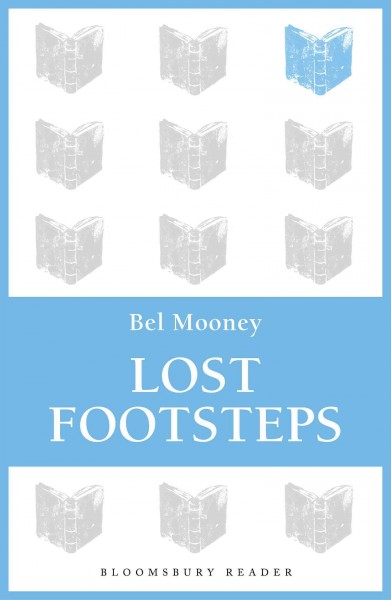 Lost footsteps [electronic resource] / Bel Mooney.