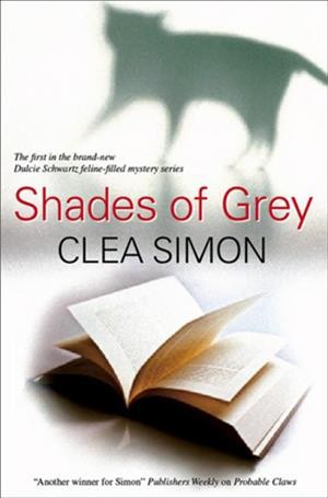 Shades of grey [electronic resource] / Clea Simon.