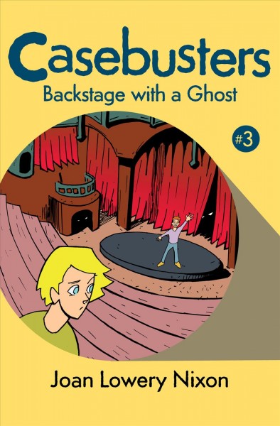Backstage with a ghost [electronic resource] / by Joan Lowery Nixon ; illustrated by Kathleen Collins Howell.