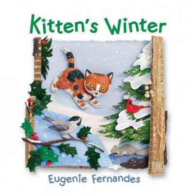 Kitten's winter [electronic resource] / Eugenie Fernandes.