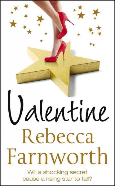 Valentine [electronic resource] / by Rebecca Farnworth.