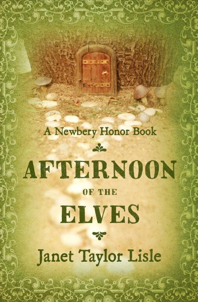 Afternoon of the elves [electronic resource] / Janet Taylor Lisle.