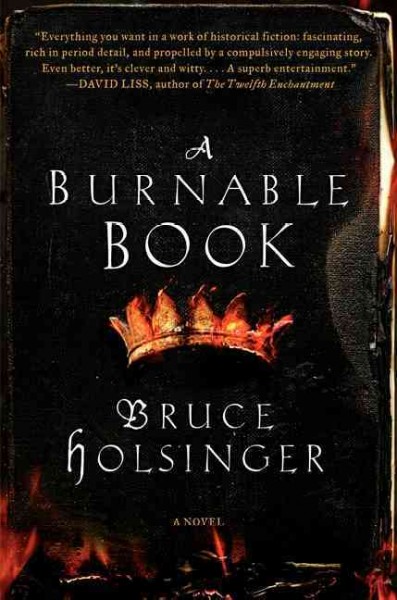 A burnable book / Bruce Holsinger.