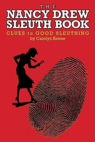 The Nancy Drew sleuth book [electronic resource] : clues to good sleuthing / by Carolyn Keene.