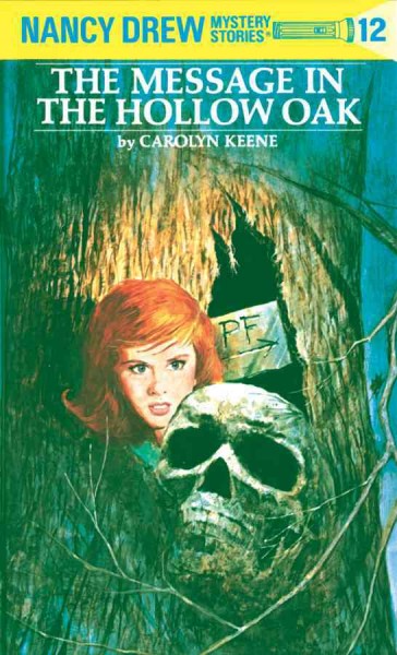 The message in the hollow oak [electronic resource] / by Carolyn Keene.