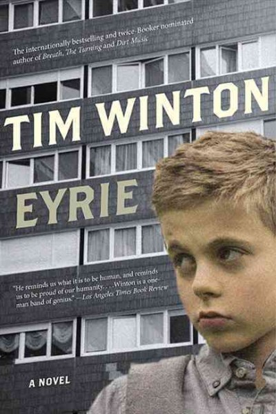 Eyrie / Tim Winton.