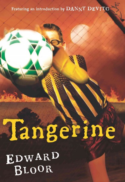 Tangerine [electronic resource] / Edward Bloor.