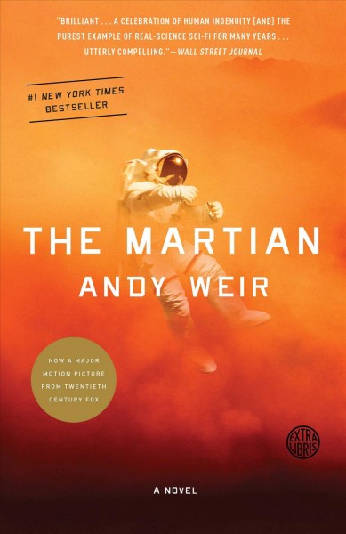 The Martian : a novel / Andy Weir.