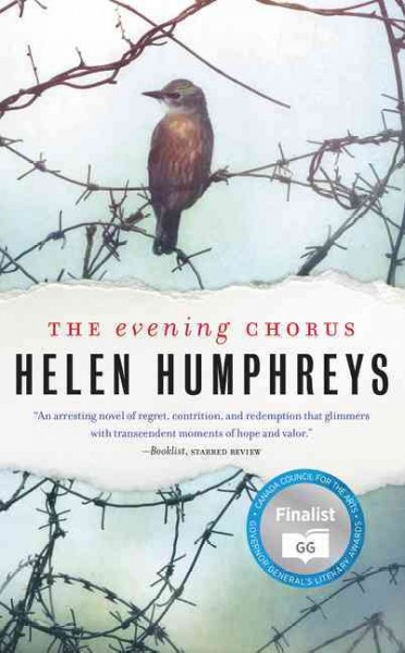 The evening chorus : a novel / Helen Humphreys.