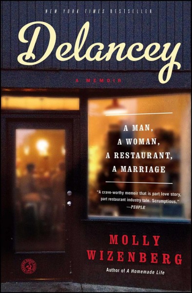 Delancey [electronic resource] / Molly Wizenberg.