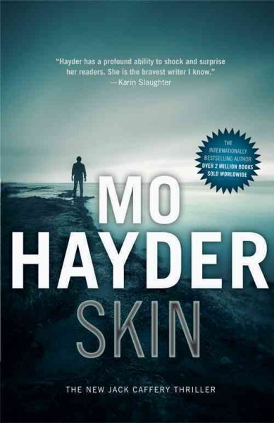 Skin / Mo Hayder.