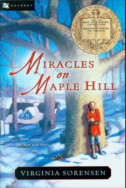 Miracles on Maple Hill [electronic resource] / Virginia Sorensen ; illustrated by Beth and Joe Krush.