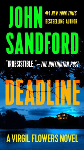 Deadline [electronic resource] / John Sandford.