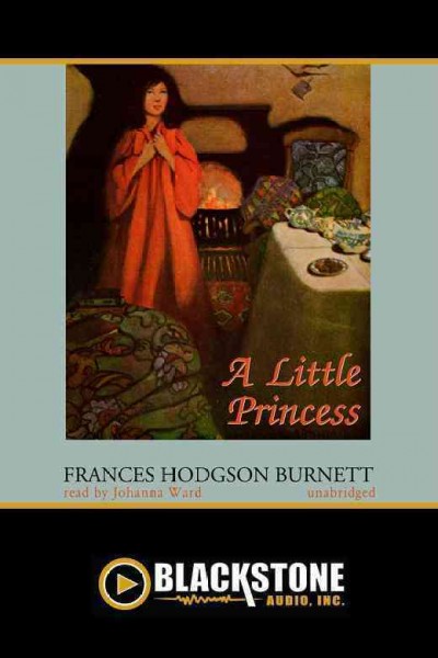 A little princess [electronic resource] / by Frances Hodgson Burnett.