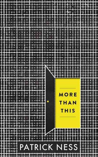 More than this [electronic resource] / Patrick Ness.