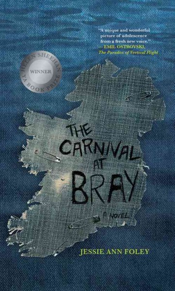 The carnival at Bray [electronic resource] / by Jessie Ann Foley.