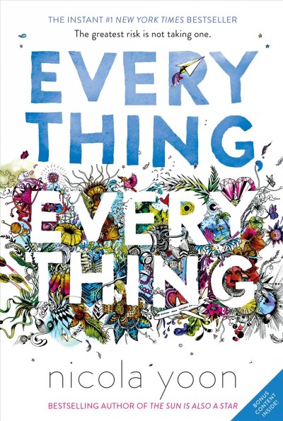 Everything, everything / Nicola Yoon.