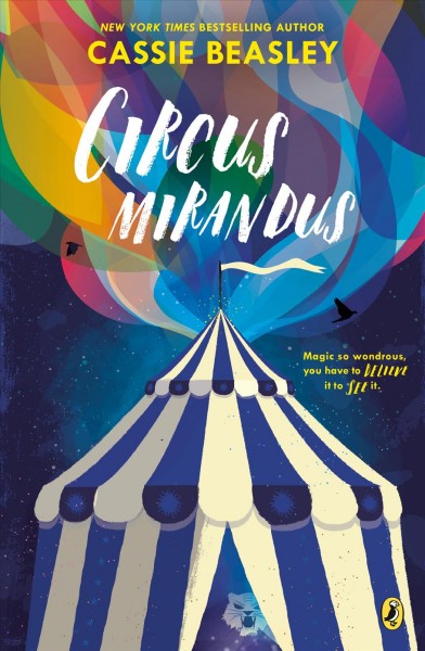 Circus Mirandus / by Cassie Beasley.